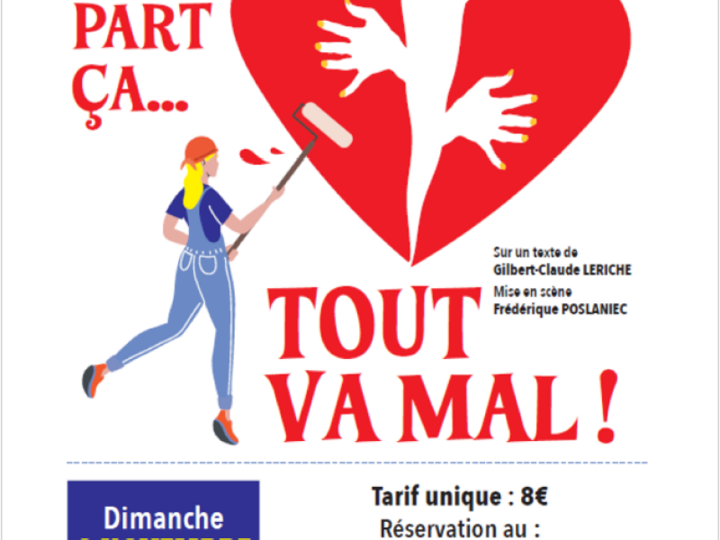 tout va mal