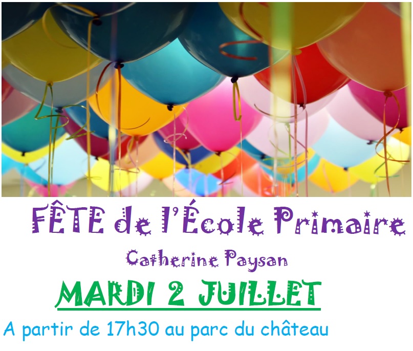 Mardi 2 juillet, à partir de 17h30, venez à la fête de l'école Catherine Paysan dans le jardin public