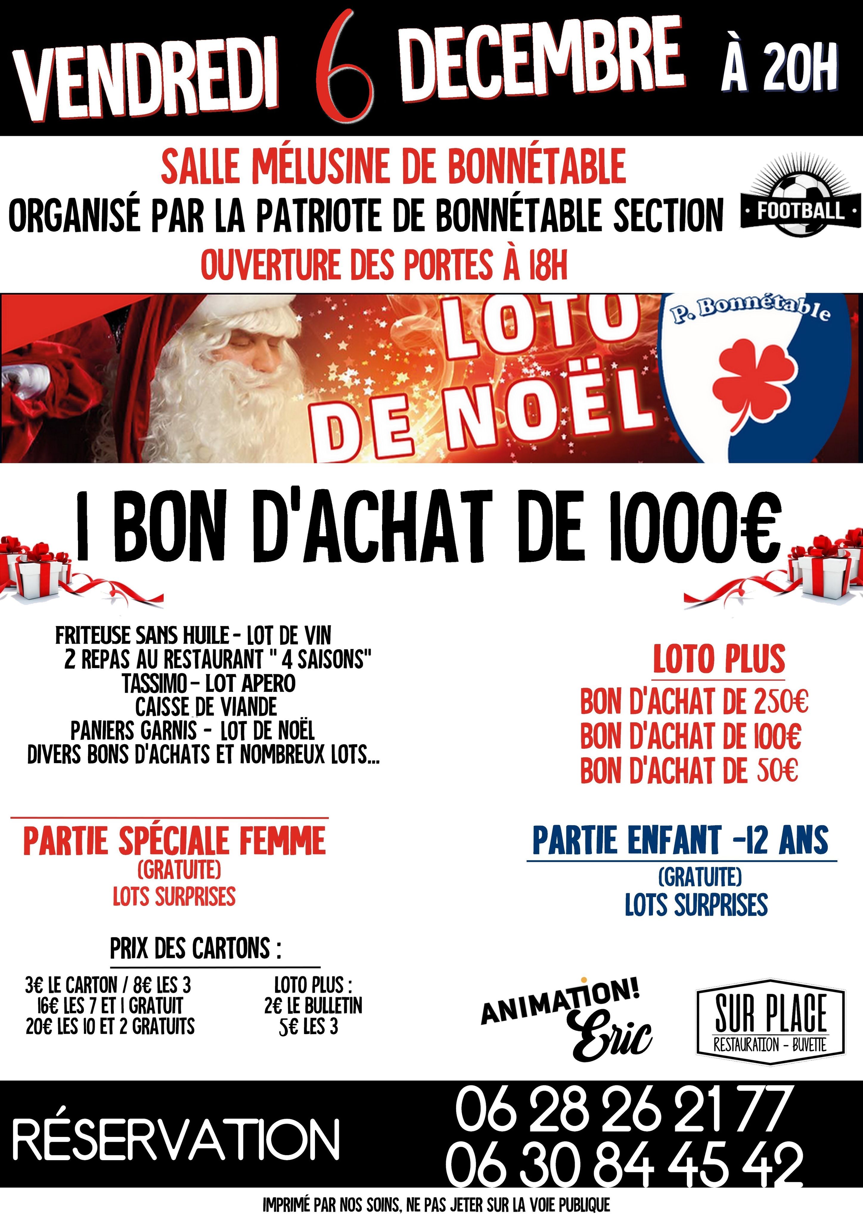 Vendredi 6 décembre : grand loto organisé par la Patriote "football" à 20h00 salle Mélusine