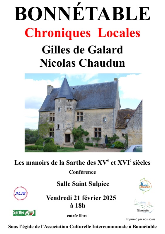 Chroniques locales : Gilles de Galard et Nicolas Chaudun évoqueront les vieux manoirs, le 21 février salle St Sulpice