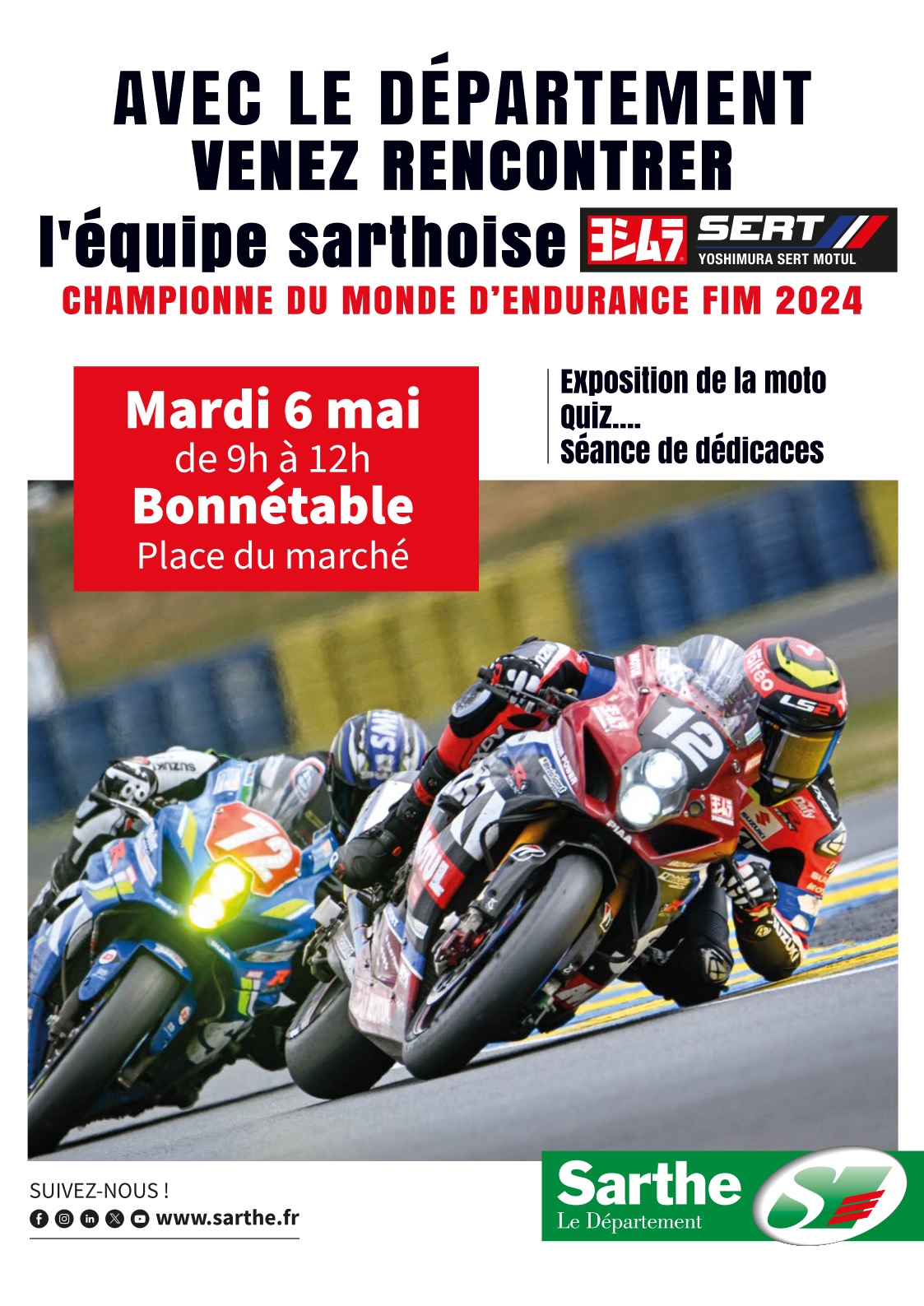 L'équipe sarthoise du SERT, championne du monde "Moto", de passage à Bonnétable le matin du 6 mai place du marché