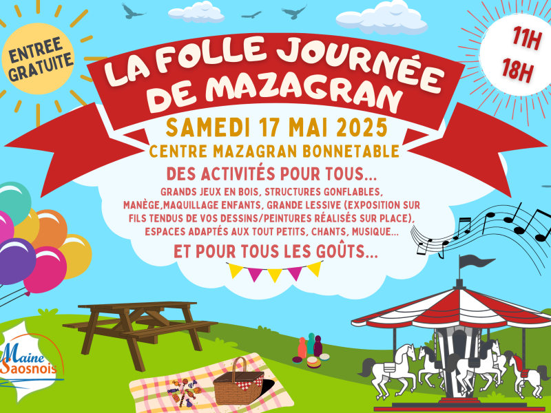 La folle journée de Mazagran aura lieu au centre, le samedi 17 mai, de 11 à 18h00 !